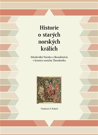 Historie o starých norských králích