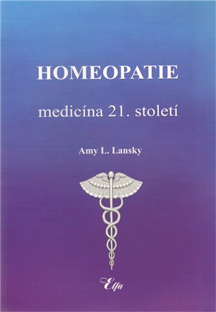 Homeopatie-medicína 21. století