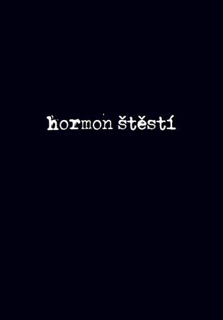 Hormon Štěstí