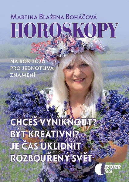 Horoskopy na rok 2026 - Chceš vyniknout? Být kreativní? Je čas uklidnit rozbouřený svět