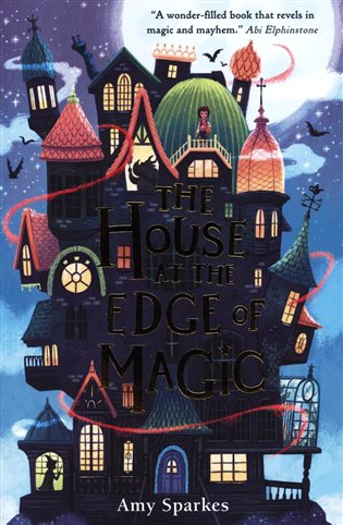 House at the Edge of Magic