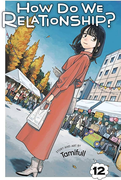 How Do We Relationship?, Vol. 12