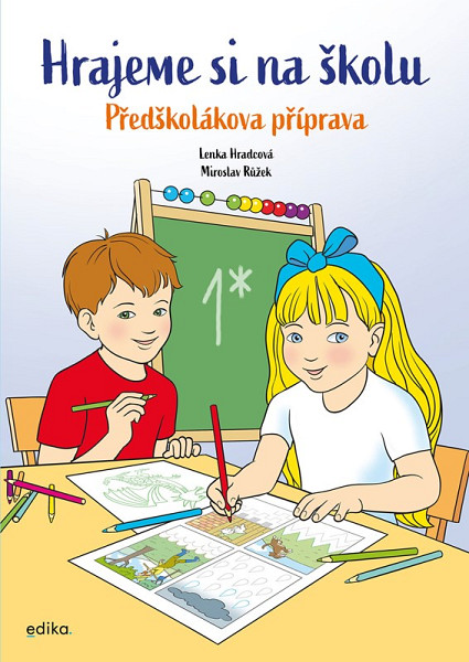 Hrajeme si na školu: Předškolákova příprava