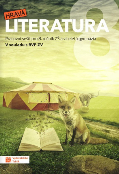 Hravá literatura 8 - pracovní sešit  RVP