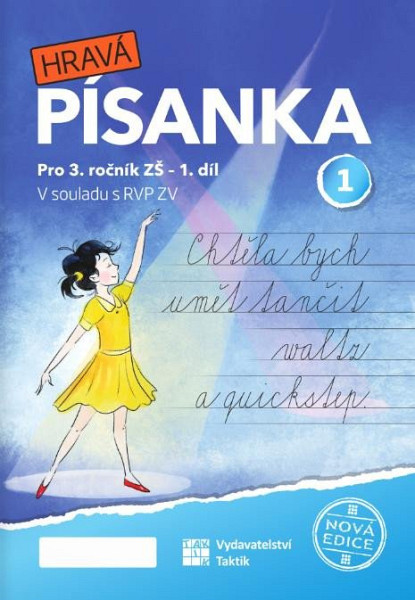 Hravá písanka pro 3. ročník 1. díl (nová edice)