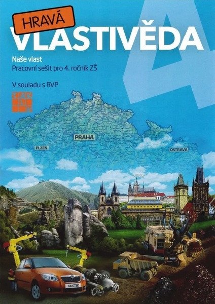 Hravá vlastivěda 4 - Naše vlast - pracovní sešit