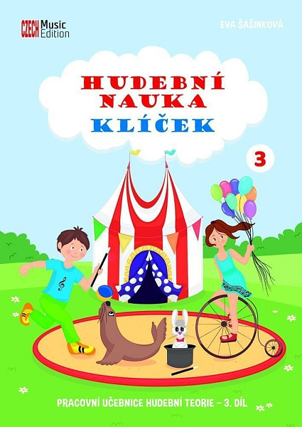 Hudební nauka Klíček 3 - Pracovní učebnice hudební teorie 3. díl