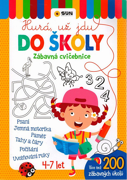 Hurá už jdu do školy -  Připraveni k zápisu - 4-7 let