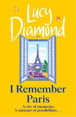 I Remember Paris: the perfect escapist summer read set in Paris