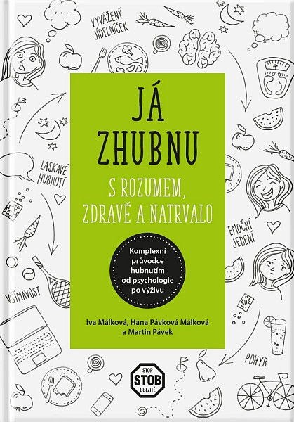 Já zhubnu - s rozumem, zdravě a natrvalo, 2. aktual. vyd.