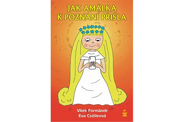 Jak Amálka k poznání přišla