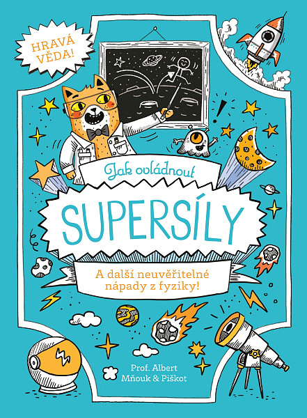 Jak ovládnout supersíly