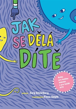 Jak se dělá dítě