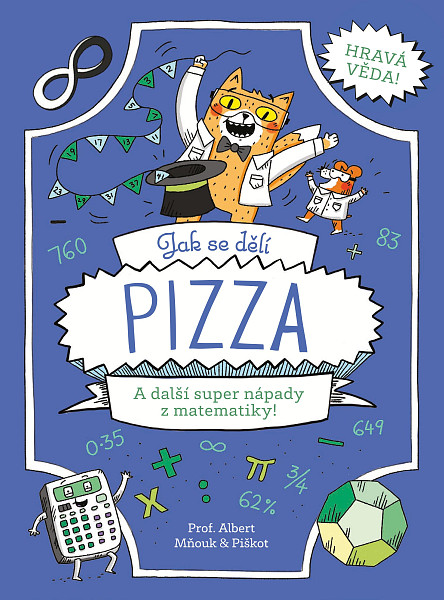 Jak se dělí pizza
