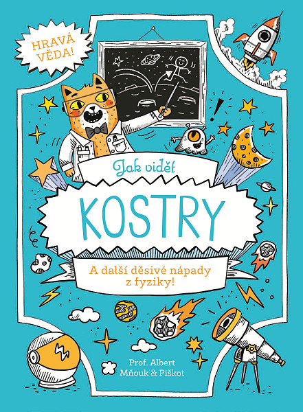 Jak vidět kostry