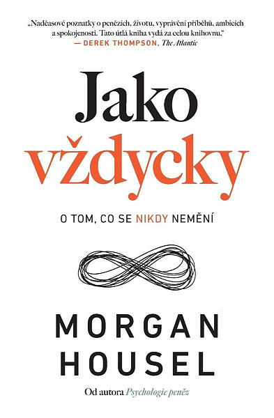 Jako vždycky - O tom, co se nikdy nemění