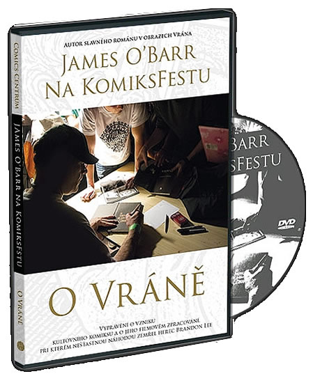 James ÓBarr na KomiksFestu o Vráně - DVD