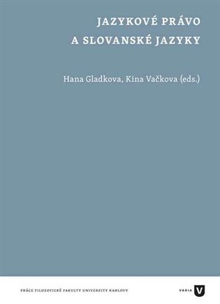 Jazykové právo a slovanské jazyky