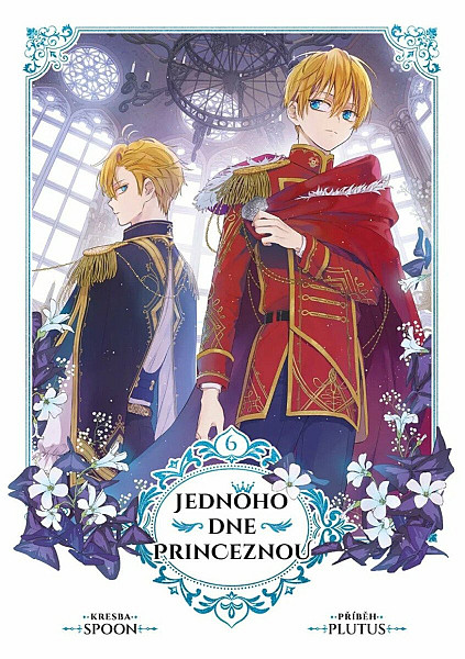 Jednoho dne princeznou 6