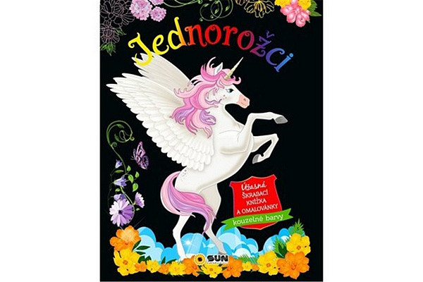 Jednorožci - Úžasná škrábací knižka a omalováky Kouzelné barvy