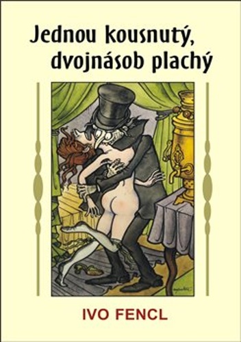 Jednou kousnutý, dvojnásob plachý