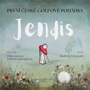 Jendis - první české golfové pohádky