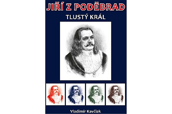 Jiří z Poděbrad - Tlustý král