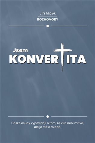 Jsem konvertita