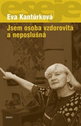 Jsem osoba vzdorovitá a neposlušná