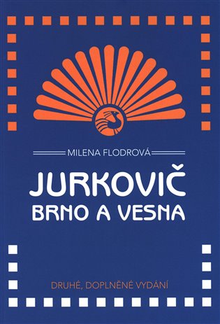 Jurkovič, Brno a Vesna