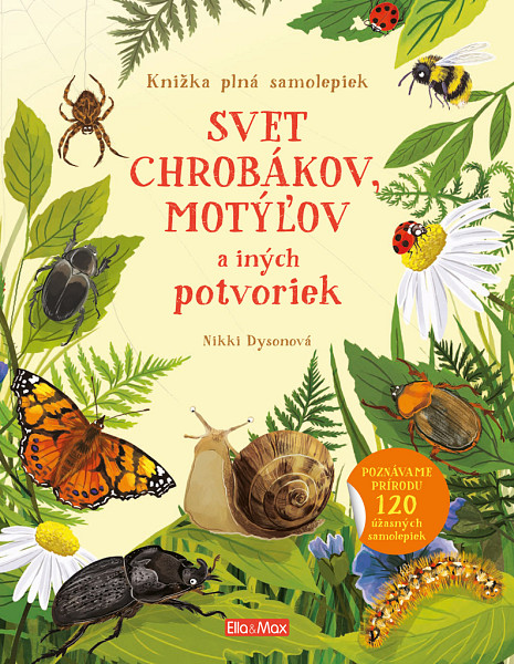 SVET CHROBÁKOV, MOTÝĽOV a ďalších potvoriek – Kniha samolepiek