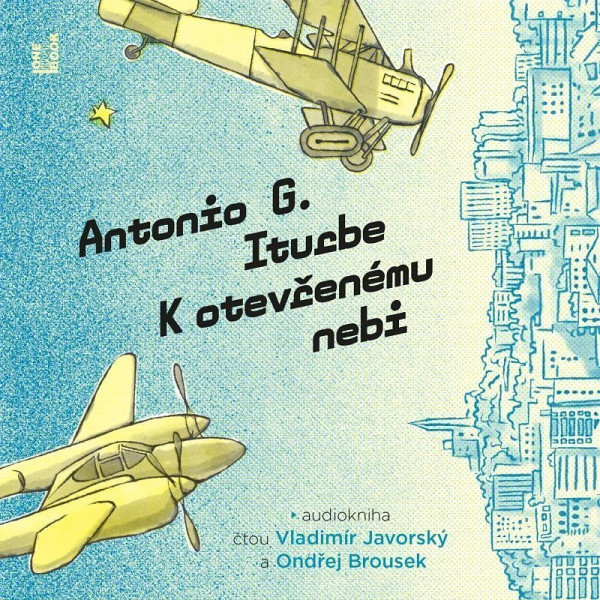 K otevřenému nebi - 2 CDmp3 (Čte Vladimír Javorský a Ondřej Brousek)