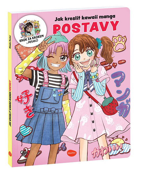 Jak kreslit KAWAII MANGA: POSTAVY – Krok za krokem s MISAKO