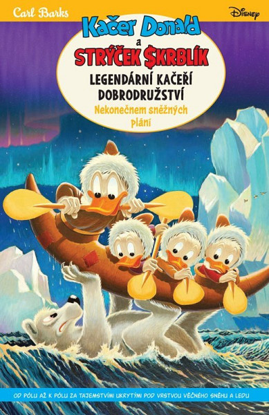 Kačer Donald a strýček Skrblík: Legendární kačeří dobrodružství - Nekonečnem sněžných plání