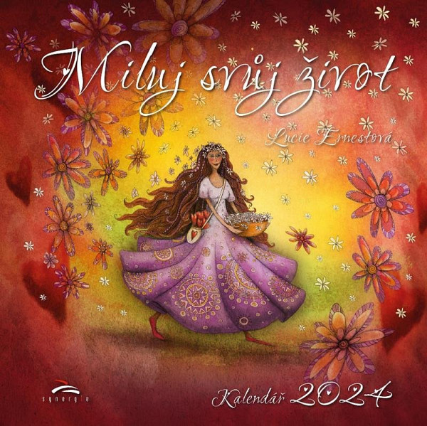 Kalendář 2024 Miluj svůj život - nástěnný