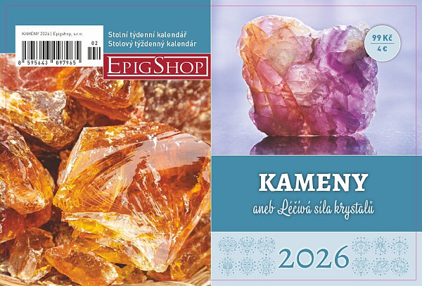 Kalendář 2026 Kameny aneb Léčivá síla krystalů - stolní, týdenní