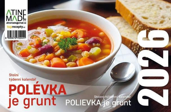 Kalendář 2026 Polévka je grunt, stolní, týdenní, 15 x 22,5 cm