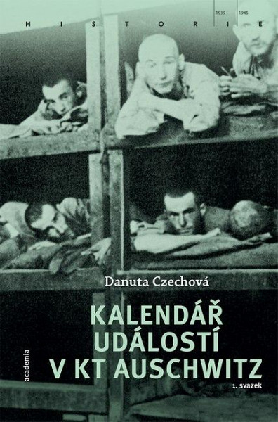 Kalendář událostí v KT Auschwitz (2 svazky)