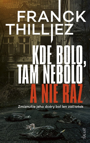 Kde bolo, tam nebolo a nie raz (slovensky)