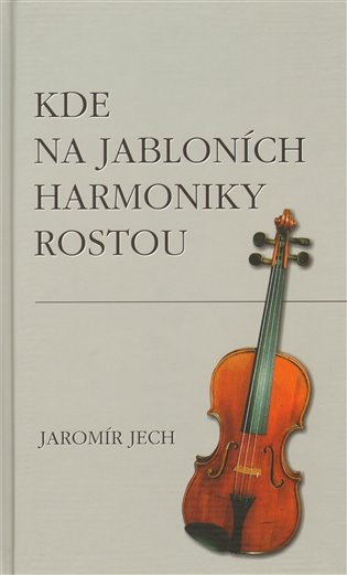 Kde na jabloních harmoniky rostou