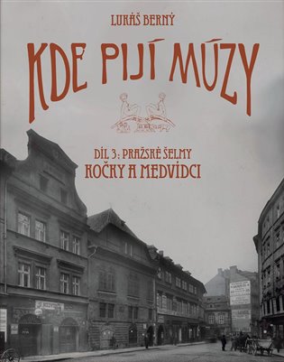 Kde pijí múzy 3