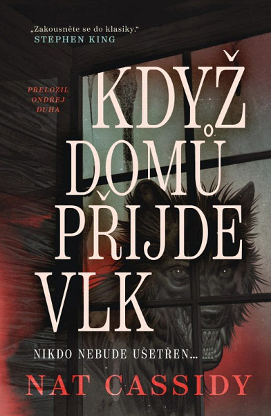 Když domů přijde vlk