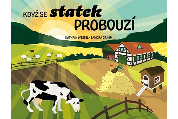 Když se statek probouzí