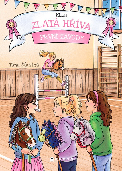 Klub Zlatá hříva: První závody