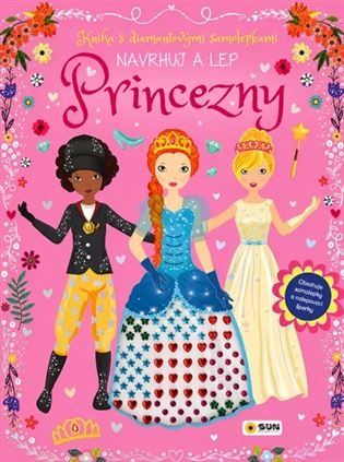 Kniha s diamantovými samolepkami Princezny - Navrhuj a Lep