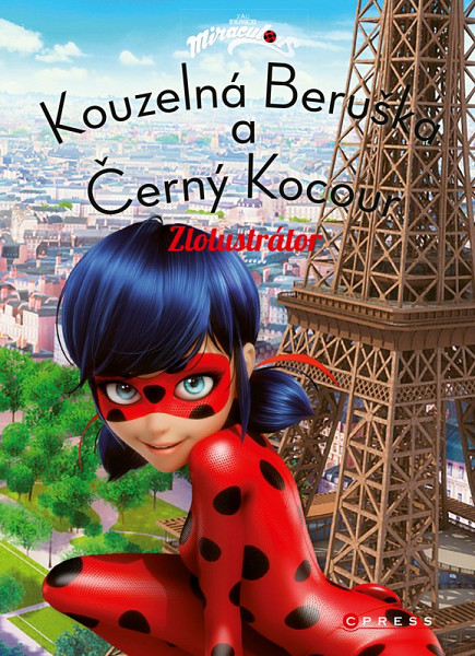 Kouzelná Beruška a Černý Kocour: Zlolustrátor