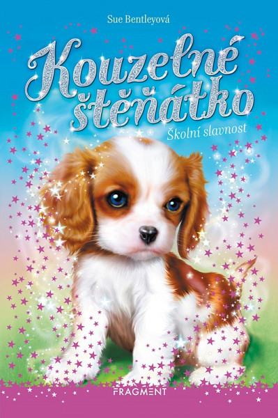 Kouzelné štěňátko - Školní slavnost