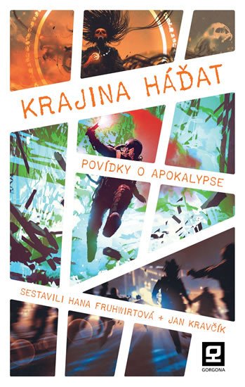 Krajina háďat - Povídky o apokalypse