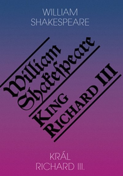 Král Richard III. / King Richard III.