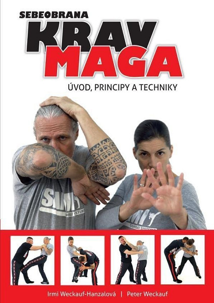 Krav maga - úvod, principy a techniky